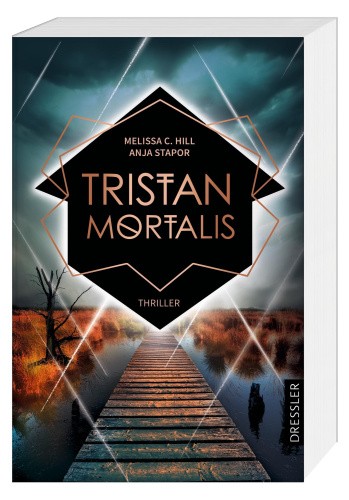Tristan Mortalis [German] by Hill, Melissa C.