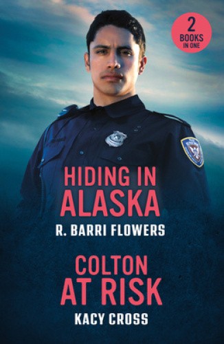 Hiding In Alaska / Colton At Risk: Hiding in Alaska (Bureaus of Investigation