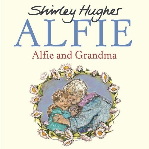 Shirley Hughes Alfie and Grandma (Tascabile)