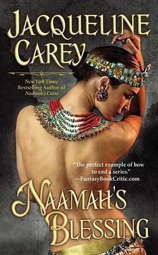 Jacqueline Carey Naamah's Blessing (Tascabile)