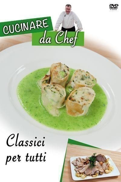 Dvd Cucinare Da Chef - Classici Per Tutti