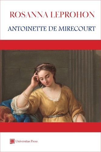 Rosanna Leprohon Antoinette de Mirecourt (Copertina rigida)
