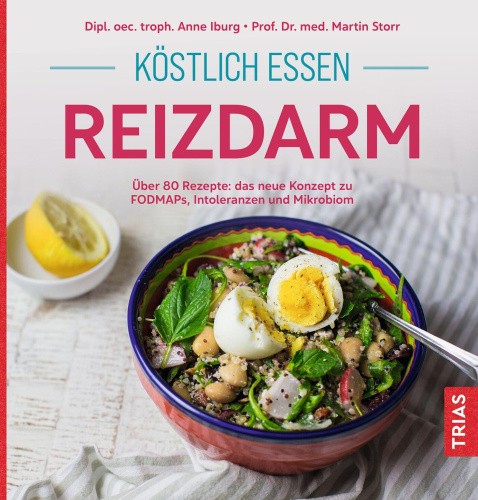 Köstlich essen Reizdarm [German] by Iburg, Anne
