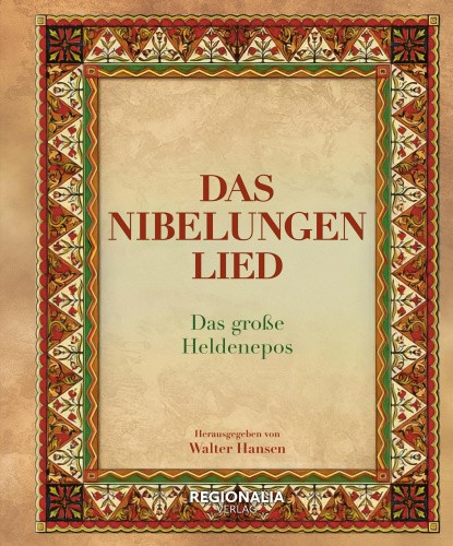 Das Nibelungenlied [German] by Hansen, Walter