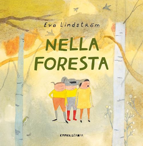 NELLA FORESTA. EDIZ. A COLORI  - LINDSTROM EVA - Camelozampa