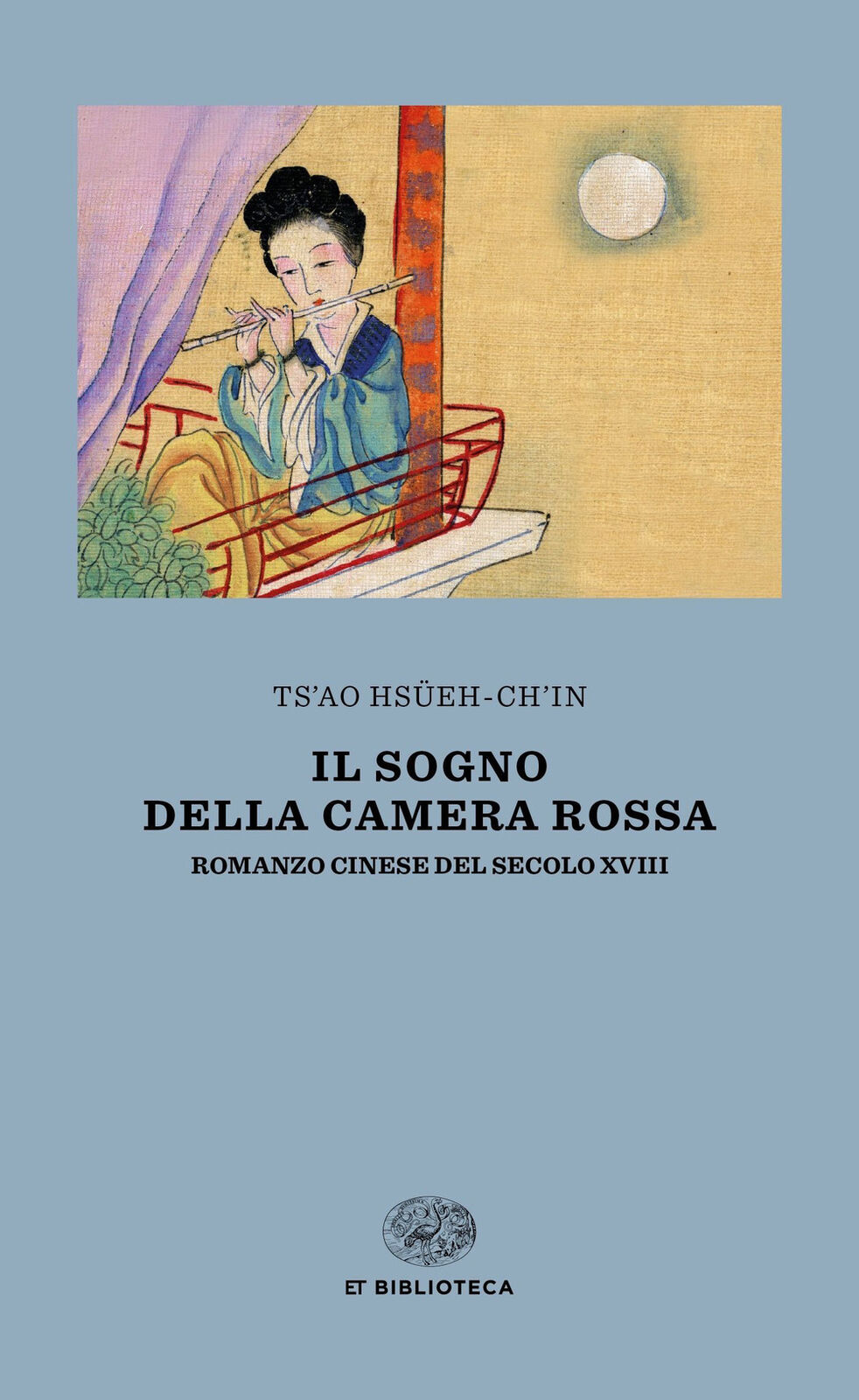 Il sogno della camera rossa. Romanzo cinese del secolo XVIII - Tsao Chan