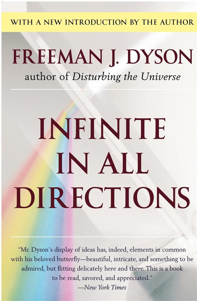 Infinite in All Directions: Gifford Lectures Given at Aberdeen - Dyson Fre...