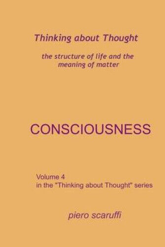 Thinking about Thought 4 - Consciousness (Thinking about Thought)