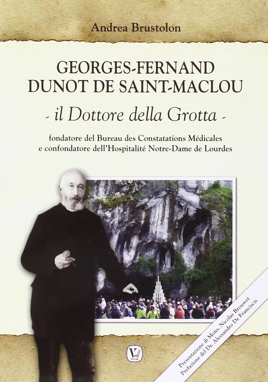 9788871359809 Georges Fernand Dunot De Saint-Maclou. Il dottore della grotta - A