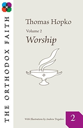 Hopko Orthodox Faith Vol. 2 (Tascabile)