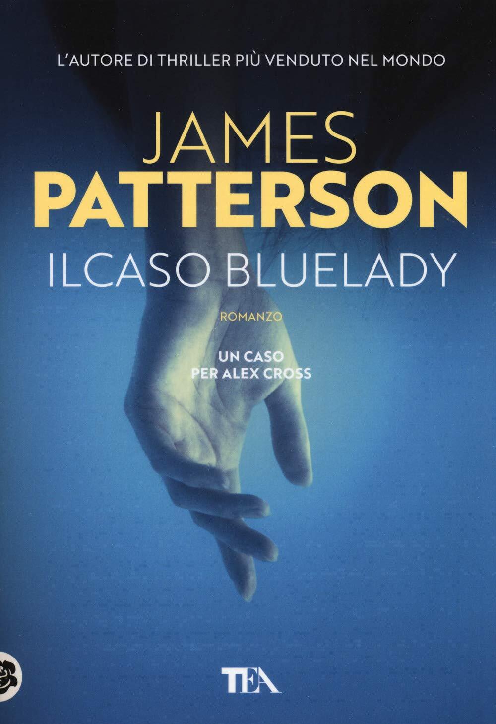 Il caso Bluelady [Paperback] Patterson, James; Pini, Donatella and Guani, Valent
