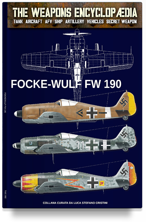 Focke Wulf FW-190 The Weapons Encyclopaedia