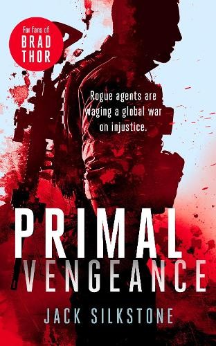 Jack Silkstone PRIMAL Vengeance (Tascabile) PRIMAL Series