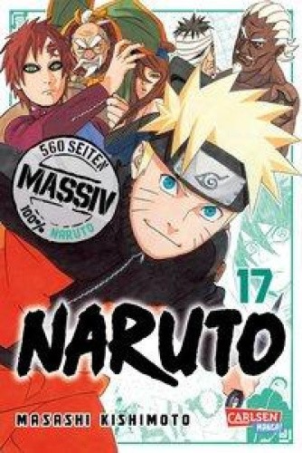 NARUTO Massiv 17 [German] by Kishimoto, Masashi