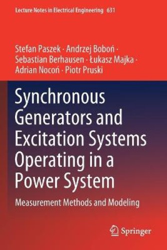 Synchronous Generators and Excitation Systems Operating in a Power System: