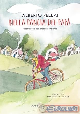 9788831019293   Nella pancia del papà. Filastrocche per crescere insieme  Salani