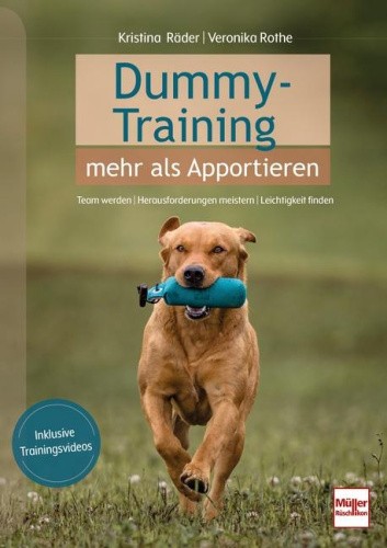 Dummy-Training - mehr als Apportieren [German] by Räder, Kristina