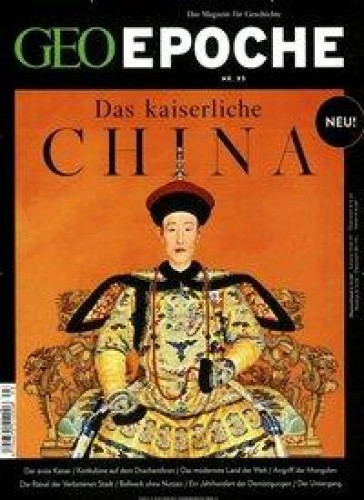 GEO Epoche / GEO Epoche 93/2018 - Das kaiserliche China [German]