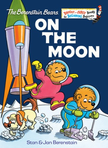 On the Moon (Berenstain Bears) (Beginner Books) by Stan Berenstain