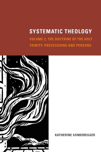 Katherine Sonderegger Systematic Theology, Volume 2 (Copertina rigida)