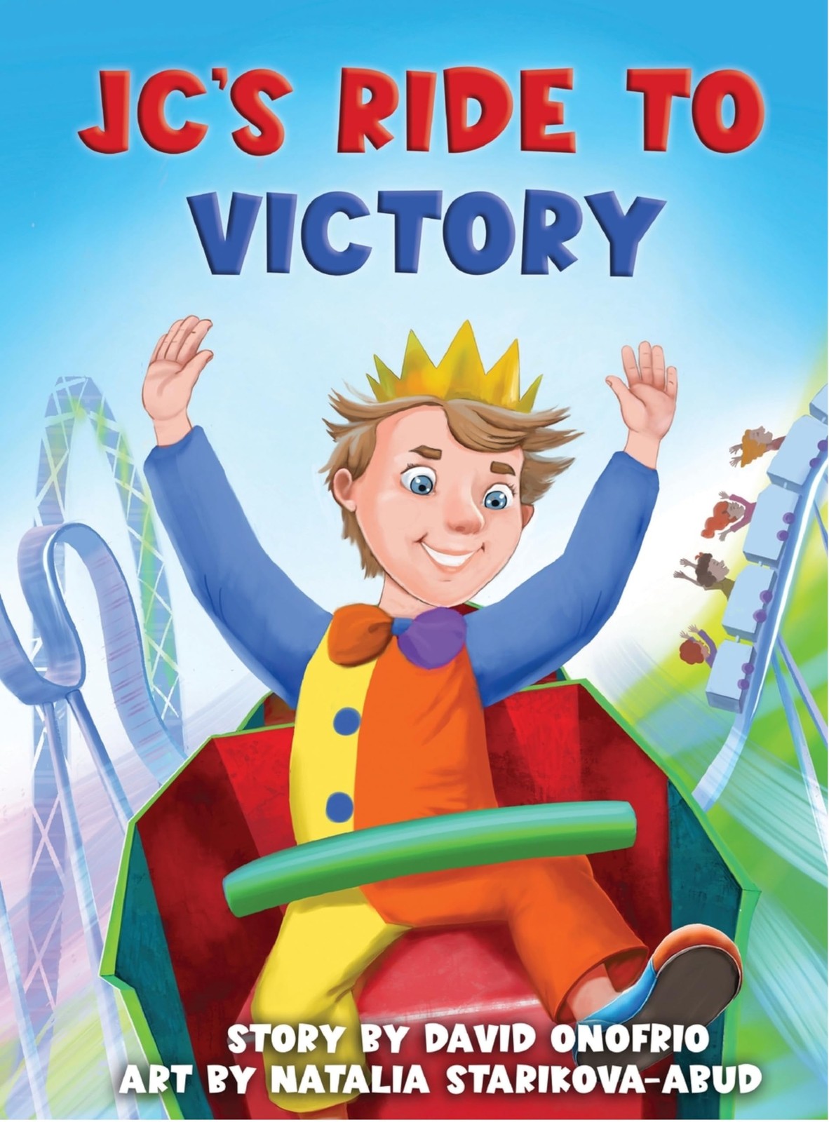 Natalia Abud-Starikova David Onofrio JC's Ride to Victory (Copertina rigida)
