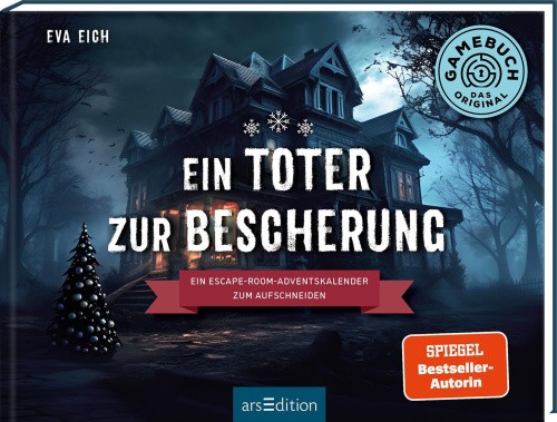 Ein Toter zur Bescherung [German] by Eich, Eva