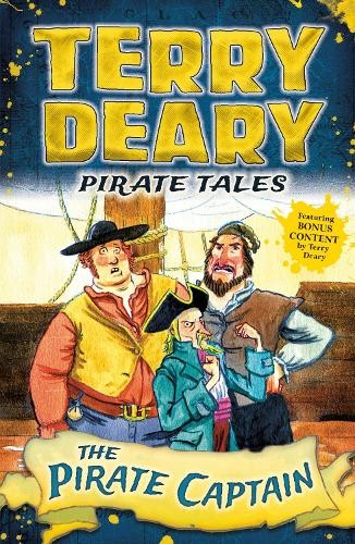 Terry Deary Pirate Tales: The Pirate Captain (Tascabile) Pirate Tales