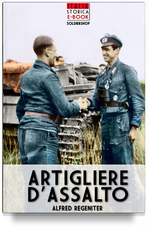 ISE-006 Artigliere d’assalto Italia Storica Book