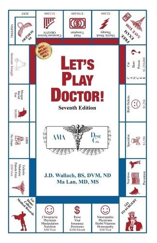 Dr. Ma Lan Dr. Joel D. Wallach Ma Lan Joel D Wallac Let's Play Docto (Tascabile)