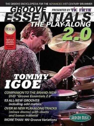 Tommy Igoe Vic Firth Presents Groove Essentials 2.0 (Tascabile)
