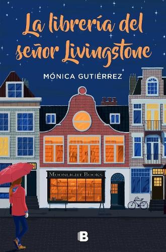 La Librería del Señor Livingstone / Mr. Livingstone's Bookstore [Spanish]
