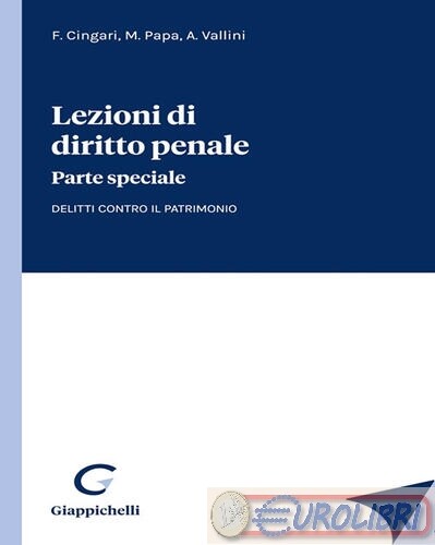 9788892143111 CINGARI LEZIONI DI DIRITTO PENALE PARTE SPECIAL GIAPPICHELLI