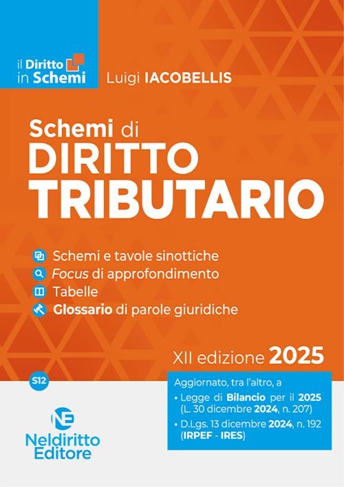 SCHEMI DI DIRITTO TRIBUTARIO  - IACOBELLIS LUIGI - NELDIRITTO EDITORE