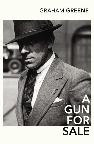 Graham Greene A Gun for Sale (Tascabile)
