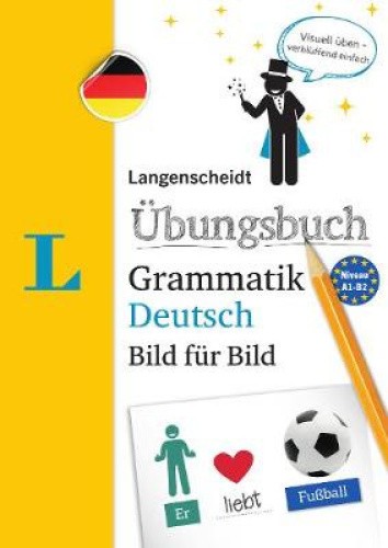 Langenscheidt Übungsbuch Grammatik Deutsch Bild Für Bild(langenscheidt German