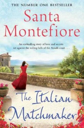 Santa Montefiore The Italian Matchmaker (Tascabile)