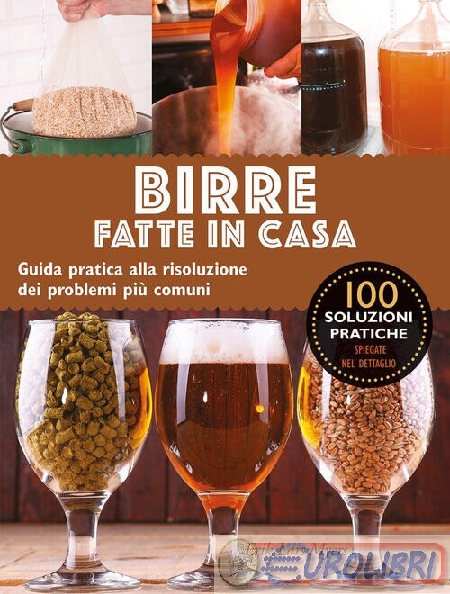 9788827603734 MYERS BIRRE FATTE IN CASA GUIDA PRATICA ALLA CASTELLO