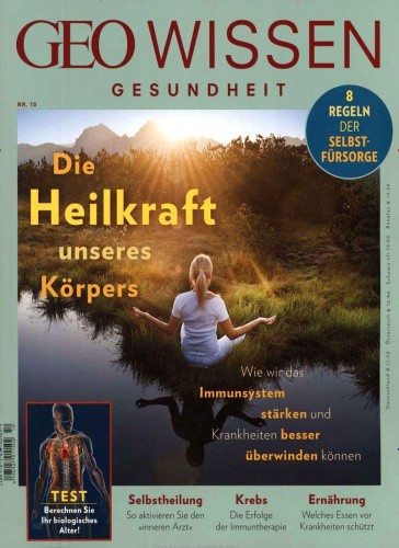 GEO Wissen Gesundheit 10/19 - Die Heilkraft unseres Körpers [German]