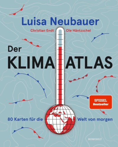 Der Klima-Atlas [German] by Neubauer, Luisa