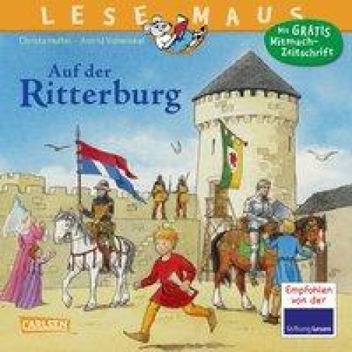 LESEMAUS 105: Auf der Ritterburg [German] by Holtei, Christa