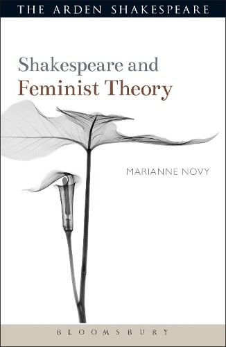 Marianne Novy Shakespeare and Feminist Theory (Tascabile) Shakespeare and Theory