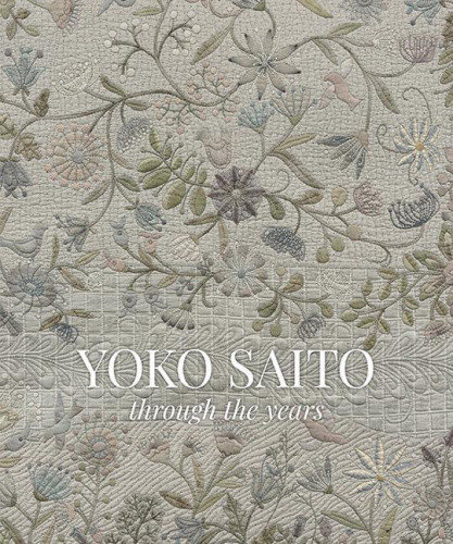 Yoko Saito Through the Years by Saito, Yoko