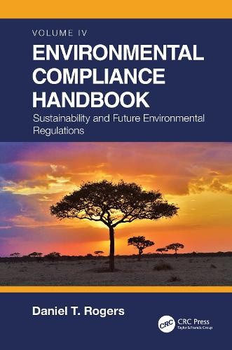 Environmental Compliance Handbook, Volume 4: Sustainability and Future