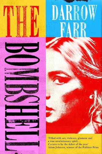 Darrow Farr The Bombshell (Copertina rigida) (PRESALE 05/06/2025)