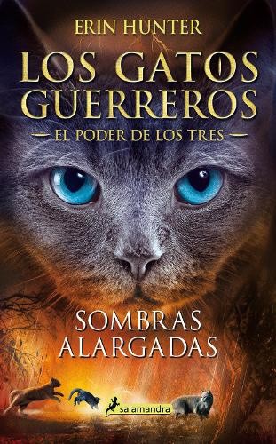 Sombras alargadas / Long Shadows (GATOS GUERREROS / WARRIORS) [Spanish]
