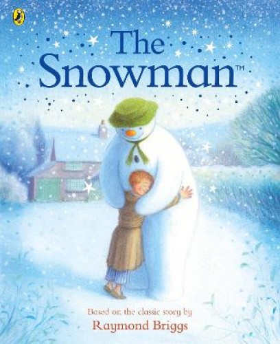 The Snowman: The Book of the Classic Film (Snowman The) by Briggs, Raymond