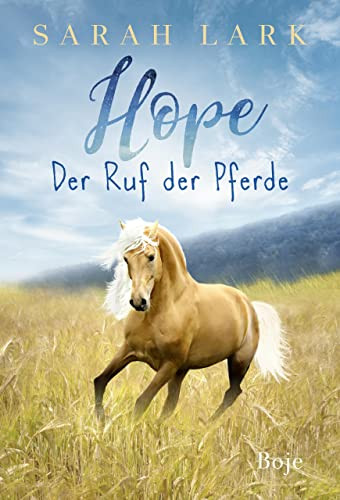 Sarah Lark Hope: Der Ruf der Pferde (Copertina rigida)
