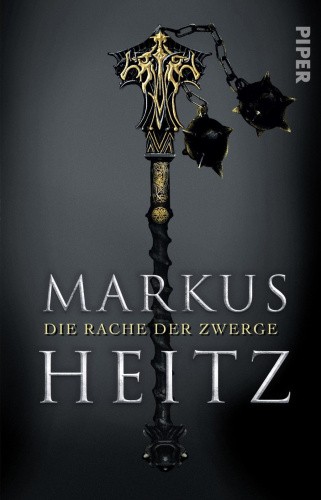 Die Rache der Zwerge [German] by Heitz, Markus