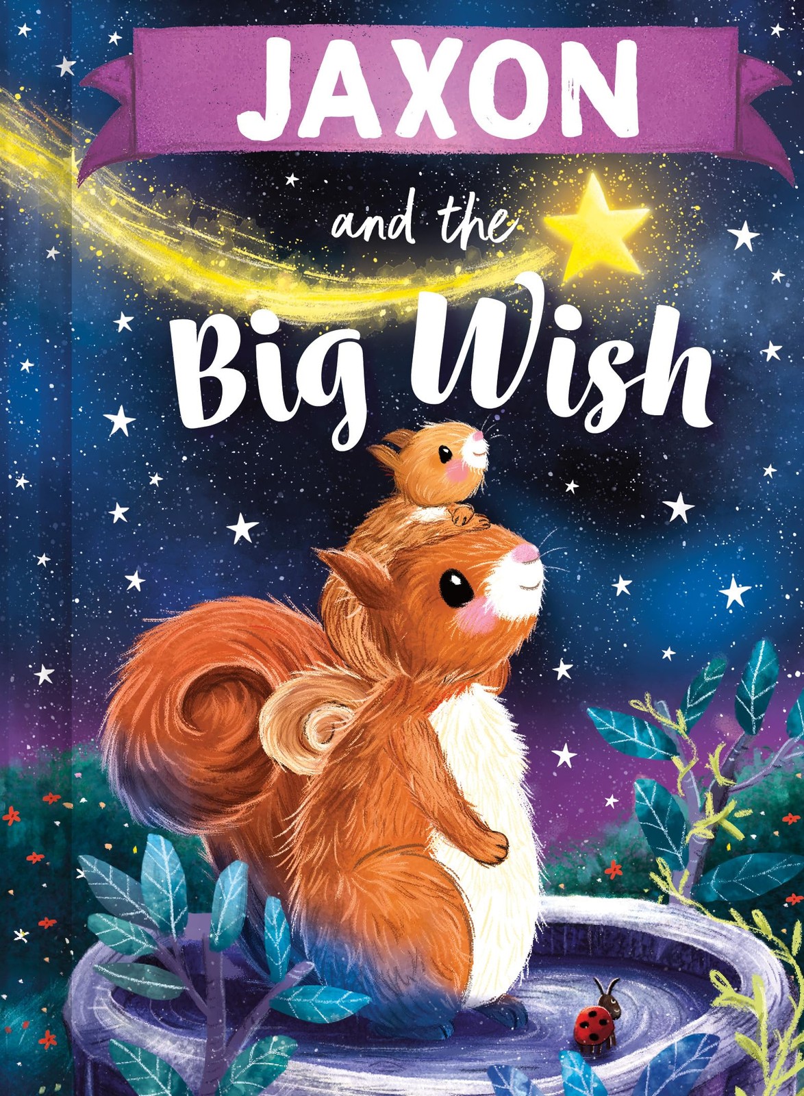 Jaxon and the Big Wish: A Personalized Book About Love and Fr (Copertina rigida)