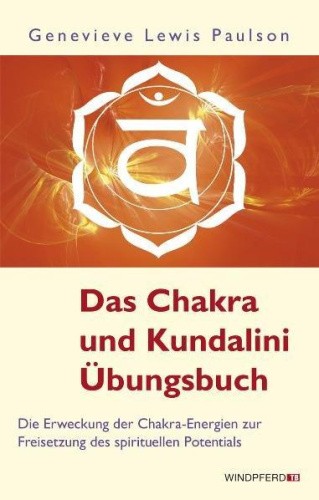 Paulson, G: Chakra- und Kundalini-Übungsbuch